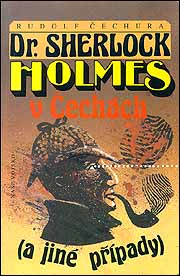 R. Cechura: Dr. Sherlock Holmes v Cechách